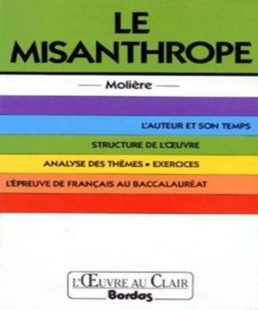 O.CL/MOLIERE MISANTHROPE (Ancienne Edition) 9782040192792