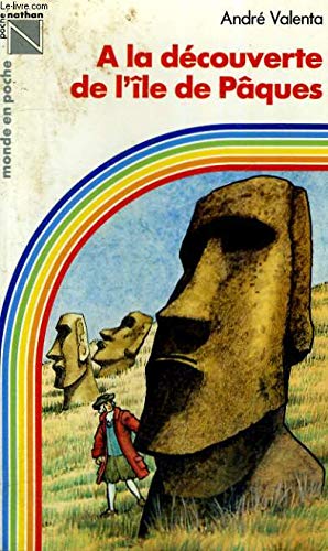 A la découverte de l'ile de Pâques 9782092837665