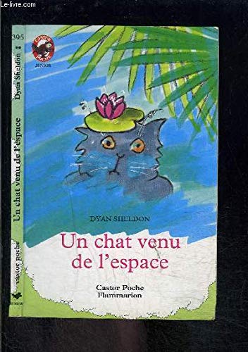 Chat venu de l'espace (Un) 9782081622487