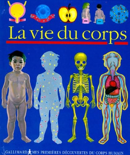 La vie du corps 9782070594412