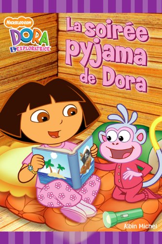 la soirée pyjama de Dora 9782226176400