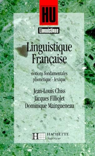Initiation A La Problematique Structurale Tome 1 : Linguistique Francaise. Notions Fondamentales, Phonetique, Lexique 9782010204180