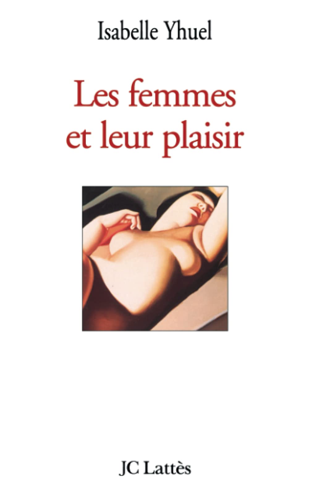 Les femmes et leur plaisir 9782709621304