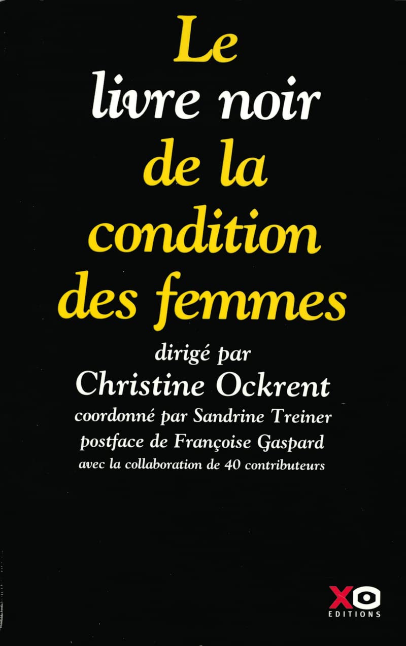 Le livre noir de la condition des femmes 9782845632004