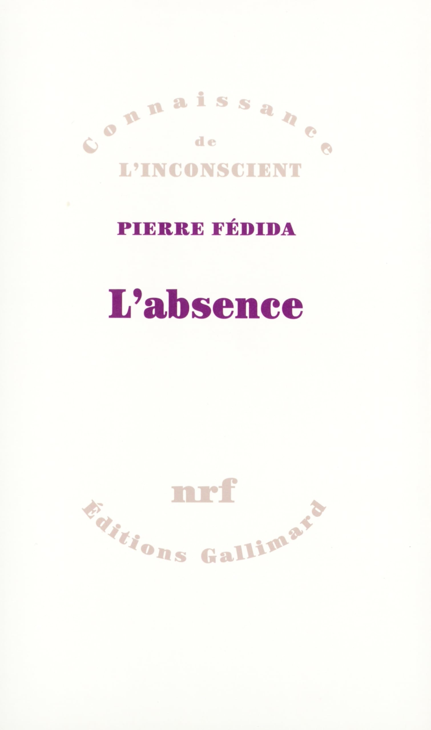 L'Absence 9782070281077