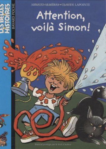 Attention, voilà Simon ! 9782747007245