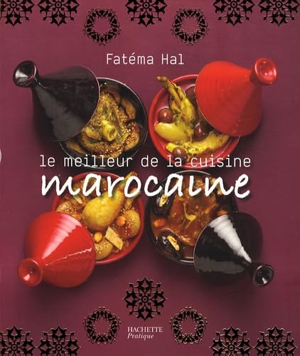 Le meilleur de la cuisine marocaine 9782012375833