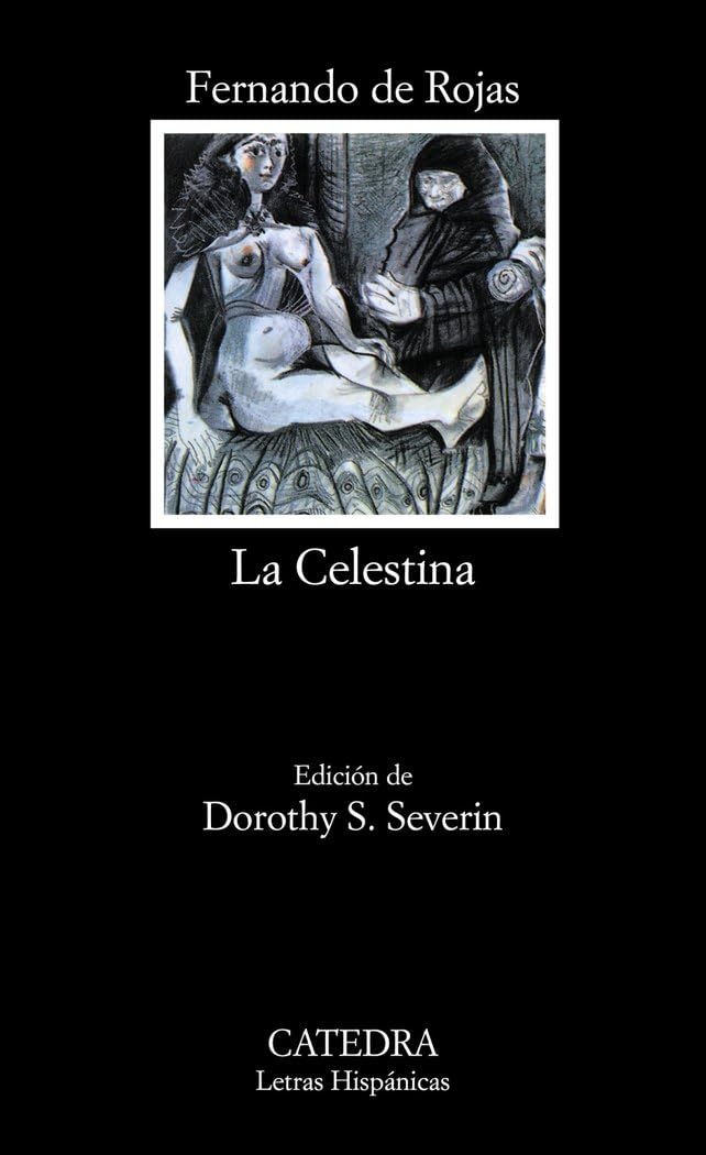 La Celestina (en Espagnol) 9788437607009