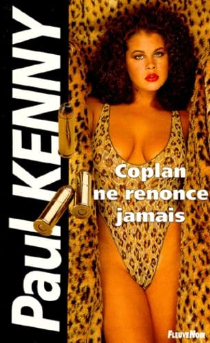 Coplan ne renonce jamais 9782265048072