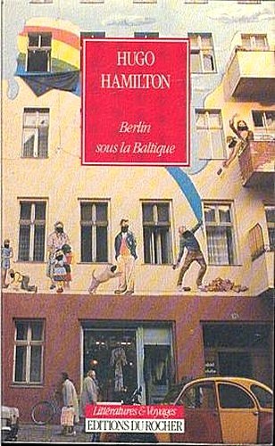 Berlin sous la Baltique 9782268013190