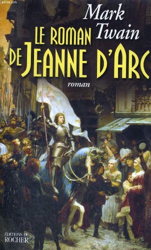 Le Roman de Jeanne d'Arc 9782268040707