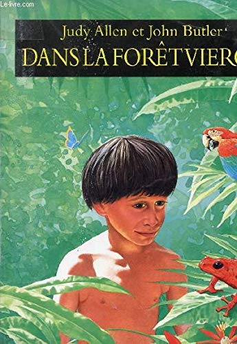 Dans la foret vierge 9782211040112