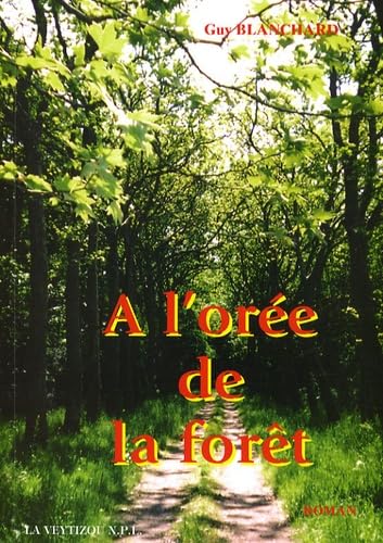 A l'orée de la forêt 9782351920374
