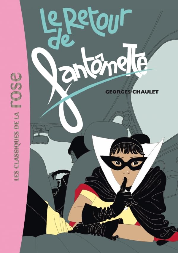 Fantômette 50 - Le retour de Fantômette 9782012011434