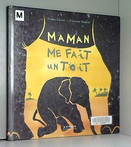 Maman me fait un toît 9782841469291