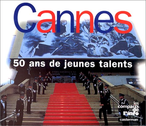 Cannes, 50 ans de talents 9782203238060