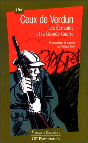 Les Ecrivains et la Grande Guerre 9782080721341