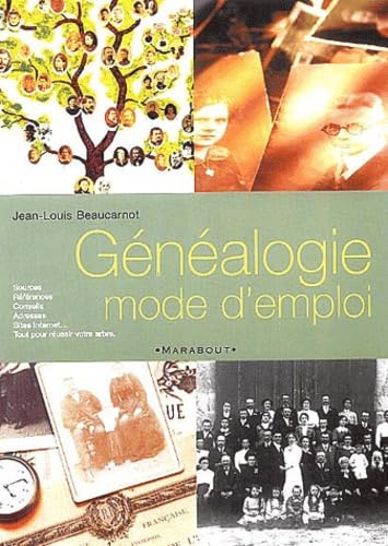 Genealogie. Mode D'Emploi 9782501037082
