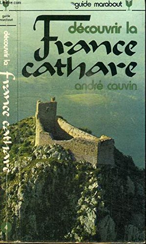 Découvrir la France cathare 9782501003988