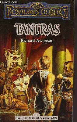 La trilogie des avatars, tome 2 : Tantras 9782265002180