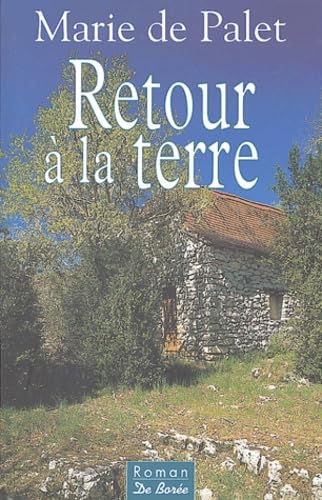 Retour à la terre 9782844942128