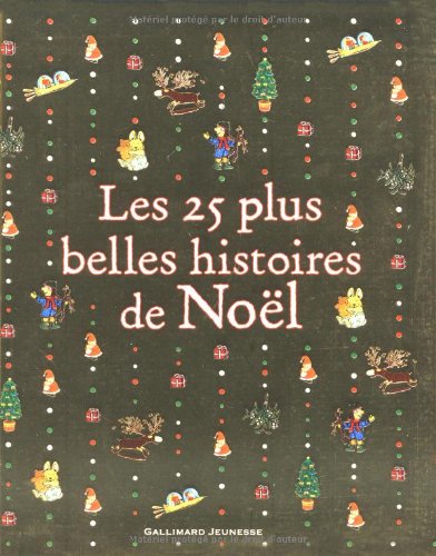 Les 25 plus belles histoires de Noël 9782070641314
