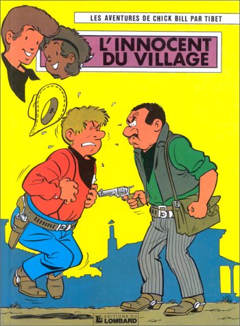 Chick Bill, tome, 36 : L'innocent du village 9782803601141