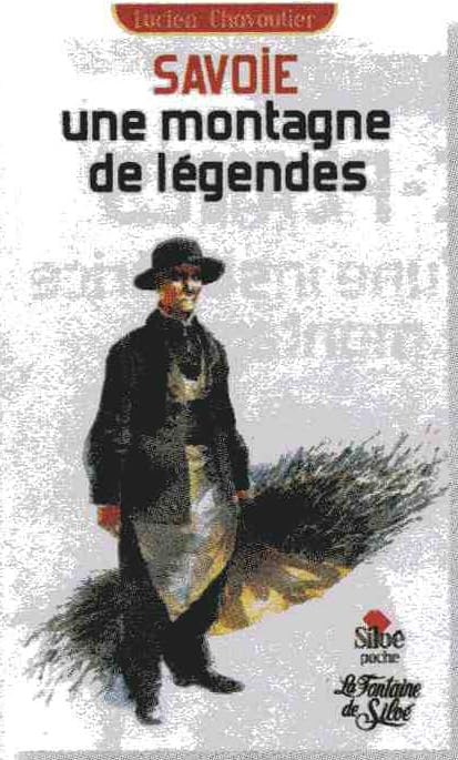 Savoie, une montagne de légende 9782842063061