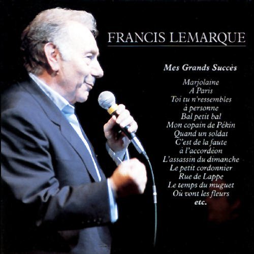 Francis Lemarque (Mes Grands Succes) 3229269114625