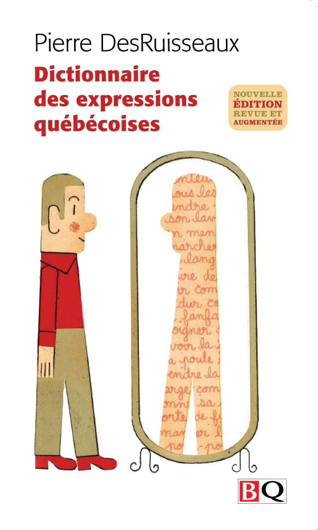Dictionnaire des Expressions Quebecoises 2009 9782894062999