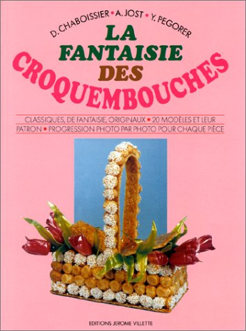 La fantaisie des croquembouches 9782865470174