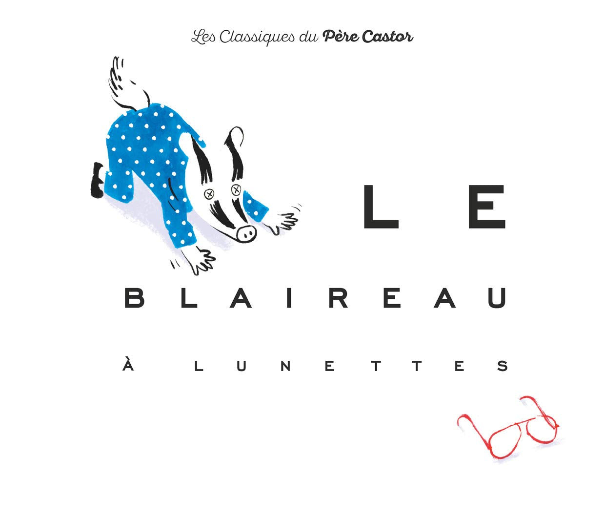 Le blaireau à lunettes 9782081370432