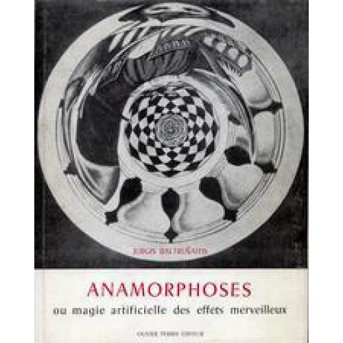Anamorphoses ou magie artificielle des effets merveilleux 9789800067536
