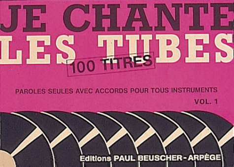 Partition : Je chante les tubes 1 3137990001988