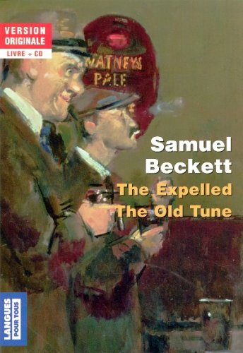 The Expelled The Old Tune : Edition bilingue français-anglais (1CD audio) 9782266158596