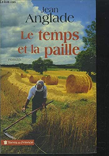 Le temps et la paille 9782286026035