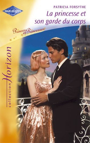 La princesse et son garde du corps 9782280144292