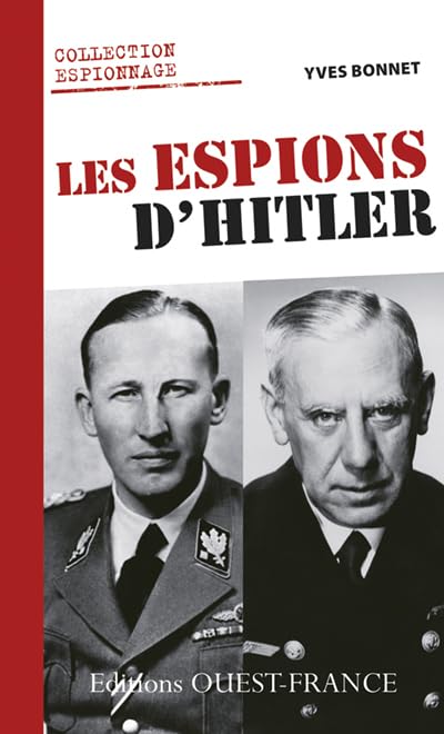 Les espions d'Hitler 9782737358029