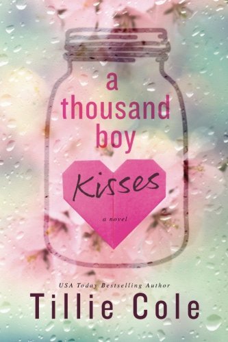 A Thousand Boy Kisses 9781530496198