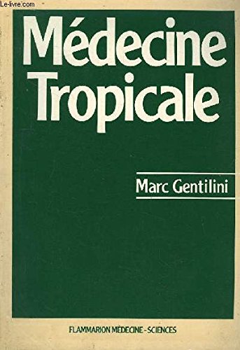 Médecine tropicale 9782257143945