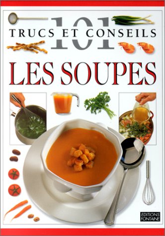 Les Soupes 9782842700416