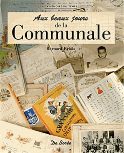 Aux beaux jours de la Communale 9782844945273