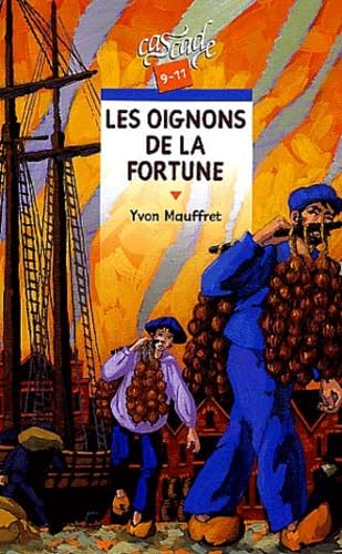 Les Oignons de la fortune 9782700228847