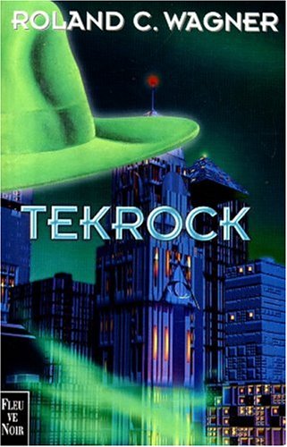 Tekrock. Les Futurs Mysteres De Paris 9782265063891