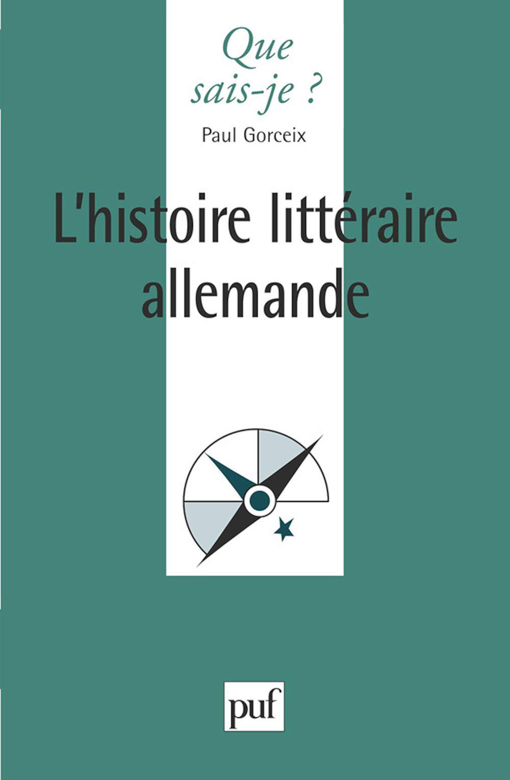 L'histoire littéraire allemande 9782130485865