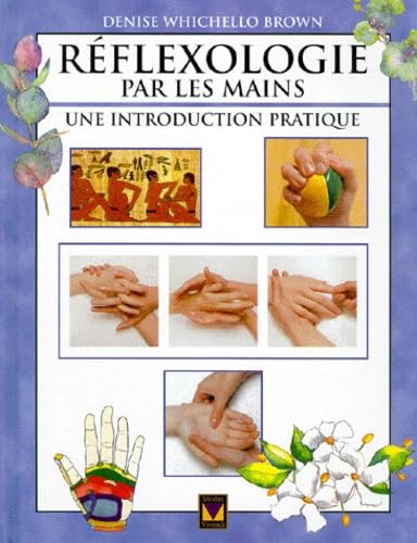 Réflexologie par les mains 9782895230199