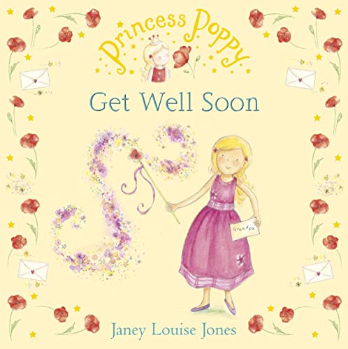 Princess Poppy: Get Well Soon 9780552556040