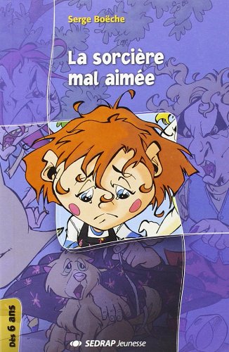 La sorcière mal aimée CP/CE1 9782841172085