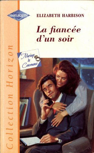 LA FIANCEE D'UN SOIR 9782280141512