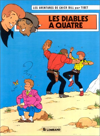 Chick Bill, tome 54 : Les Diables à quatre 9782803606245